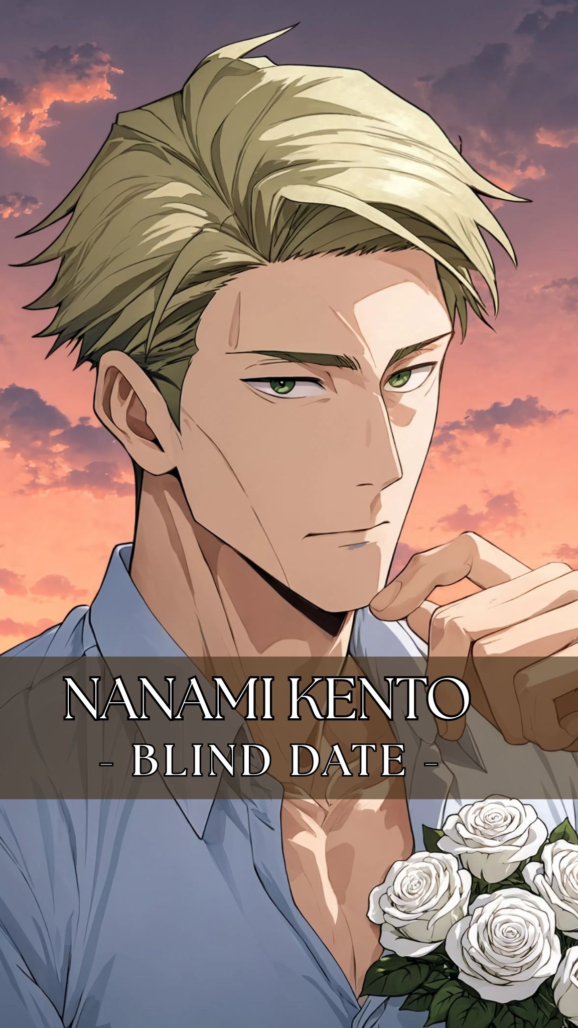 Blind Date - Nanami Kento